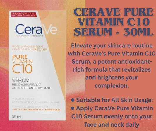 CeraVe Pure Vitamin C10 Serum - 30ml