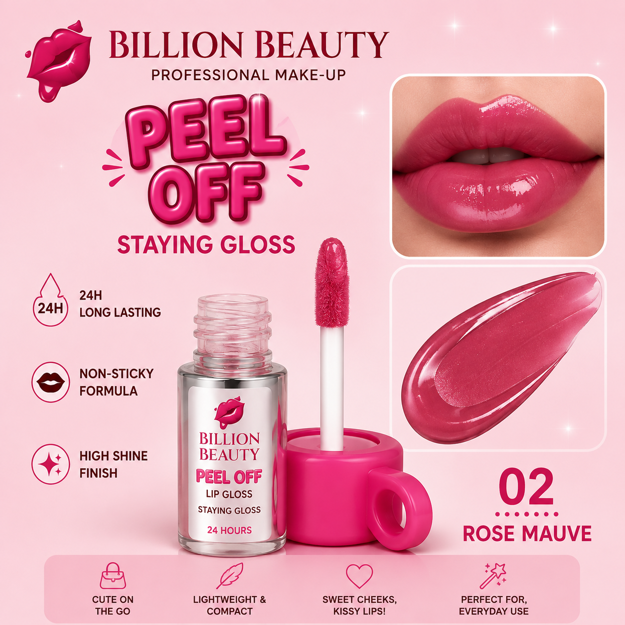 Billion Beauty Peel Off Staying Gloss lip gloss in shade 02 Rose Mauve, shown with its pink cap, applicator wand, and a glossy pink lip swatch on a pink background.