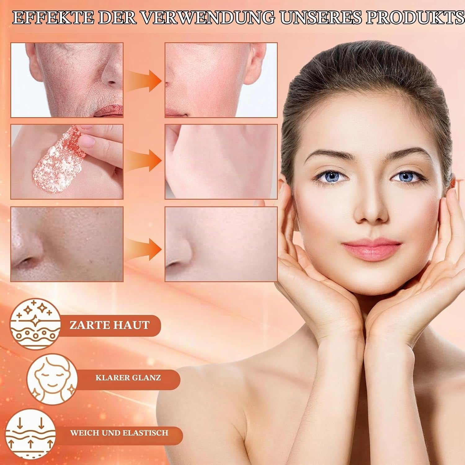 German promotional graphic for a skincare product showing a woman with smooth skin, three before-and-after close-up facial inset photos, and three benefit icons with text including 'ZARTE HAU'T', 'KLARER GLANZ', and 'WEICH UND ELASTISCH'.